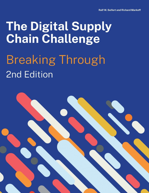 THE DIGITAL SUPPLY CHAIN CHALLENGE 2ND EDITION