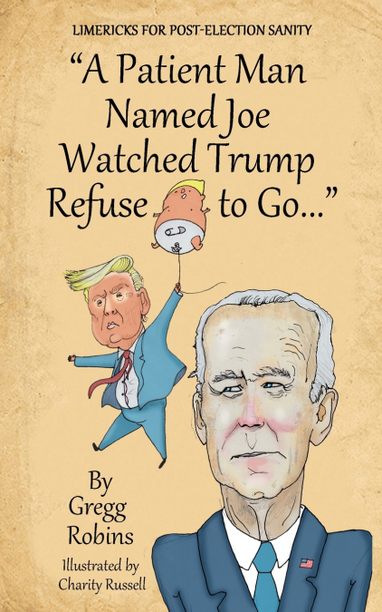 'A PATIENT MAN NAMED JOE WATCHED TRUMP REFUSE TO GO...'