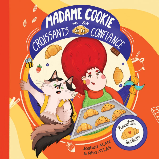 MADAME COOKIE ET LES CROISSANTS DE LA CONFIANCE