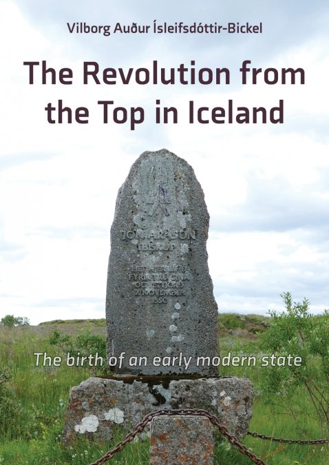 THE REVOLUTION FROM THE TOP IN ICELAND 1537 - 1565