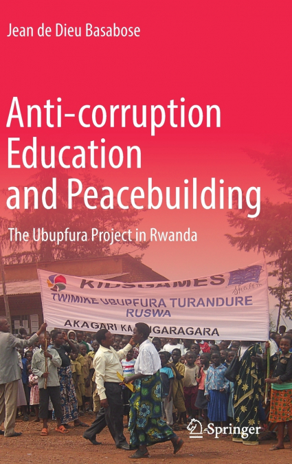 ANTI-CORRUPTION EDUCATION AND PEACEBUILDING