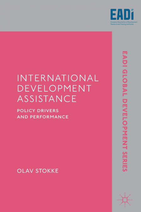 INTERNATIONAL DEVELOPMENT ASSISTANCE