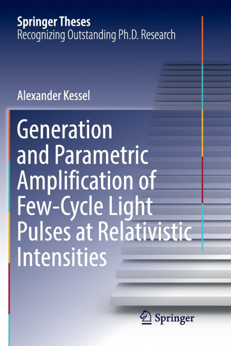 GENERATION AND PARAMETRIC AMPLIFICATION OF FEW?CYCLE LIGHT P