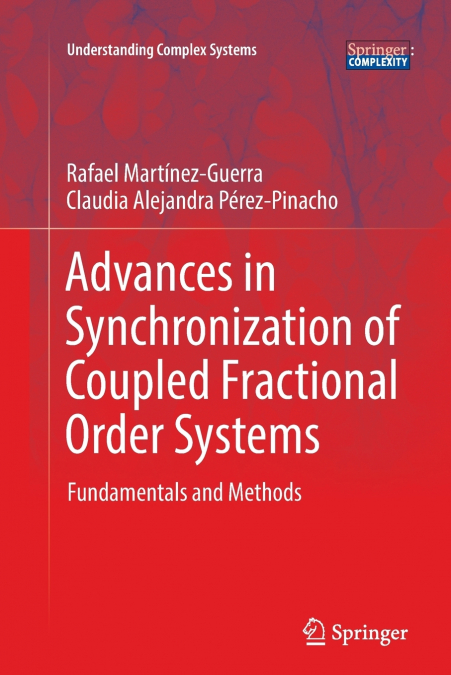 ADVANCES IN SYNCHRONIZATION OF COUPLED FRACTIONAL ORDER SYST