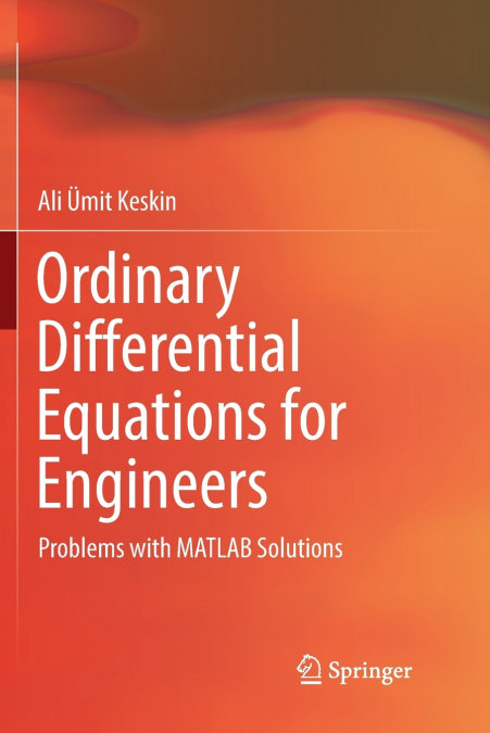 ORDINARY DIFFERENTIAL EQUATIONS FOR ENGINEERS