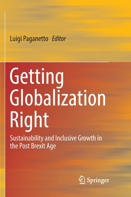 GETTING GLOBALIZATION RIGHT