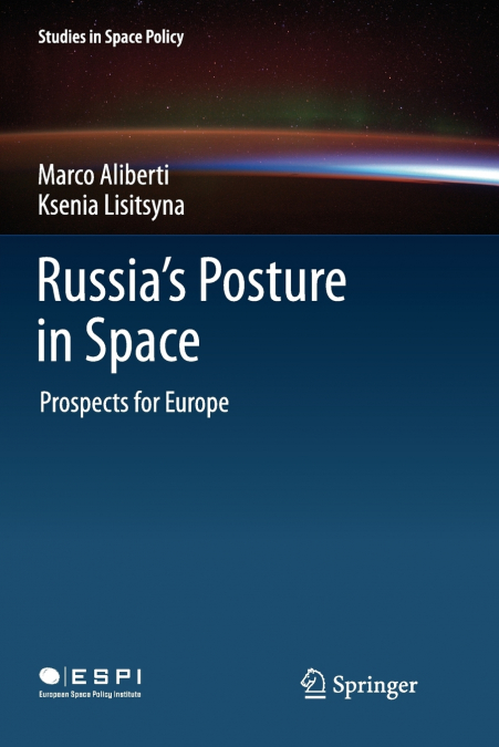RUSSIA?S POSTURE IN SPACE