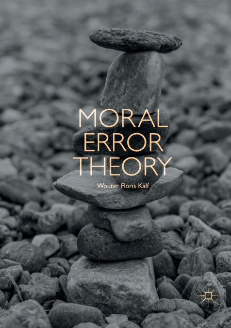 MORAL ERROR THEORY