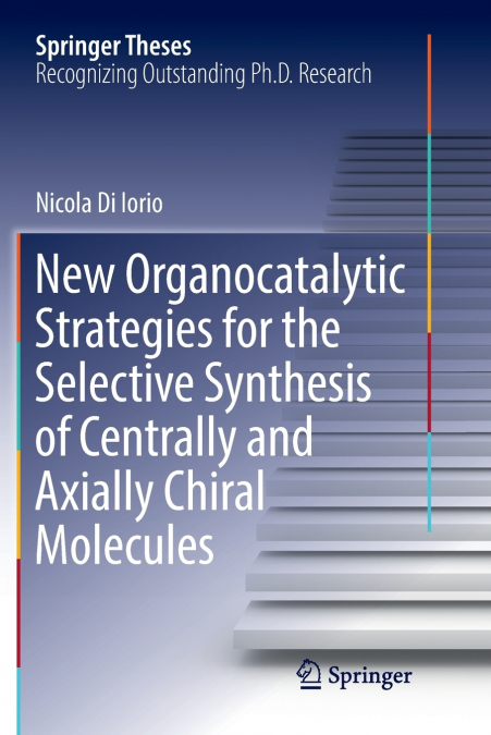 NEW ORGANOCATALYTIC STRATEGIES FOR THE SELECTIVE SYNTHESIS O