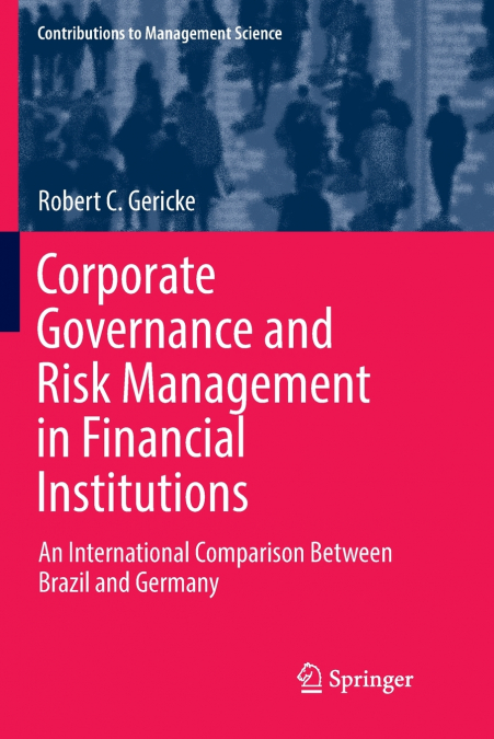 CORPORATE GOVERNANCE AND RISK MANAGEMENT IN FINANCIAL INSTIT
