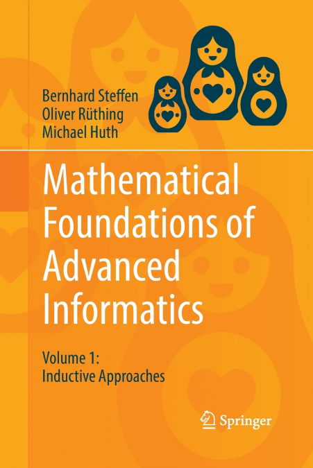 MATHEMATICAL FOUNDATIONS OF ADVANCED INFORMATICS