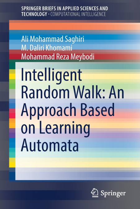 INTELLIGENT RANDOM WALK