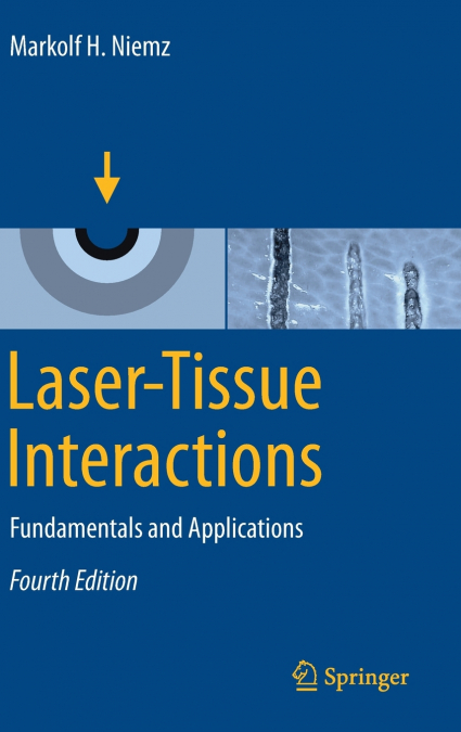 LASER-TISSUE INTERACTIONS