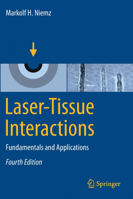 LASER-TISSUE INTERACTIONS