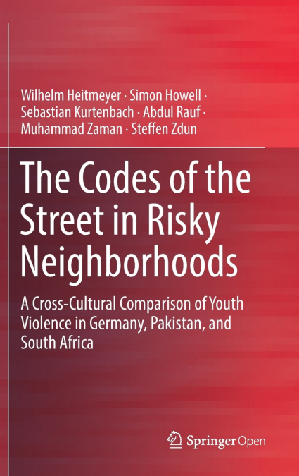 THE CODES OF THE STREET IN RISKY NEIGHBORHOODS