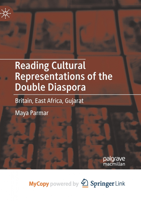 READING CULTURAL REPRESENTATIONS OF THE DOUBLE DIASPORA
