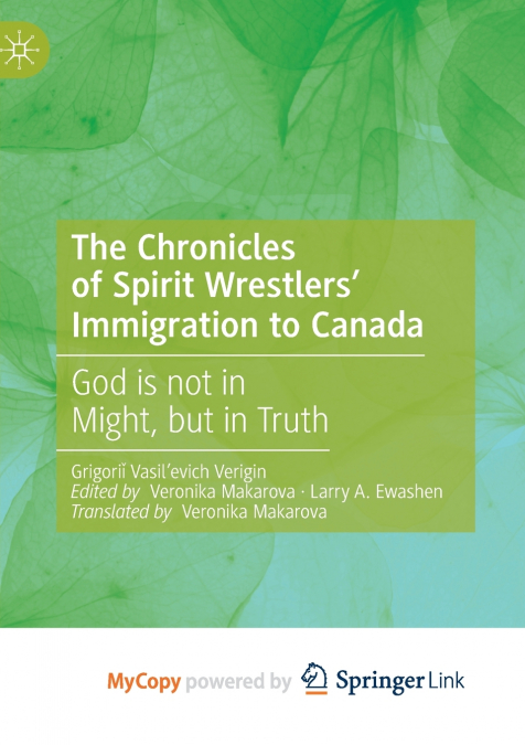 THE CHRONICLES OF SPIRIT WRESTLERS? IMMIGRATION TO CANADA