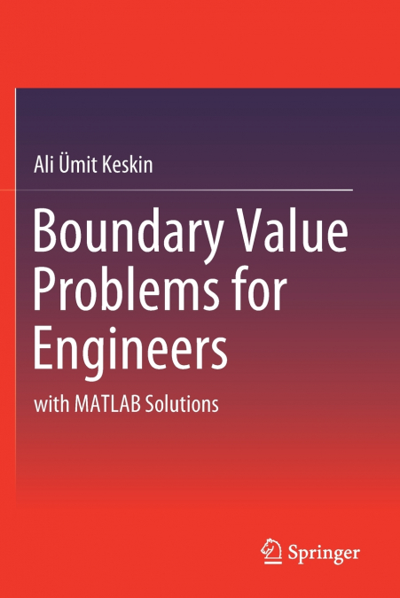 BOUNDARY VALUE PROBLEMS FOR ENGINEERS