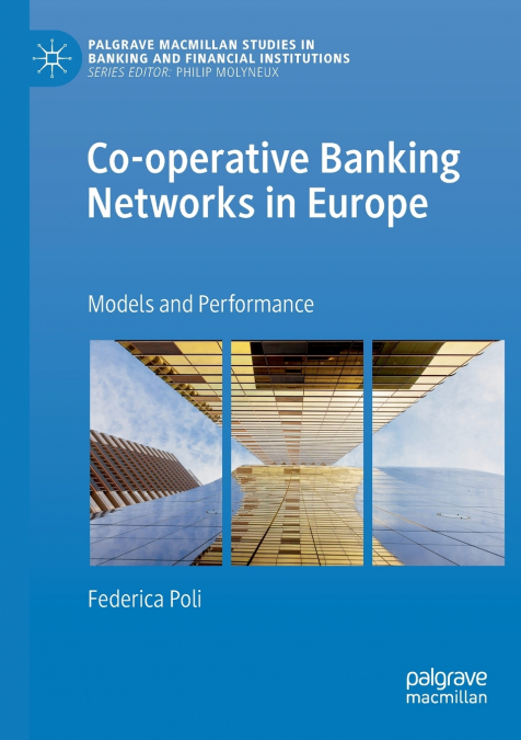CO-OPERATIVE BANKING NETWORKS IN EUROPE
