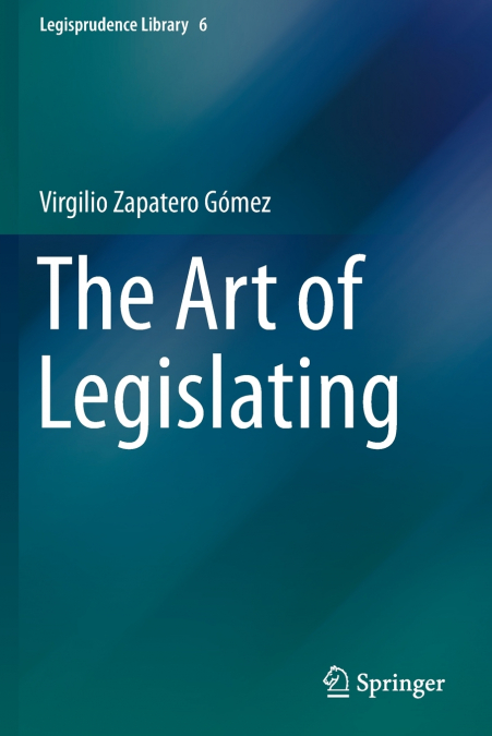 THE ART OF LEGISLATING