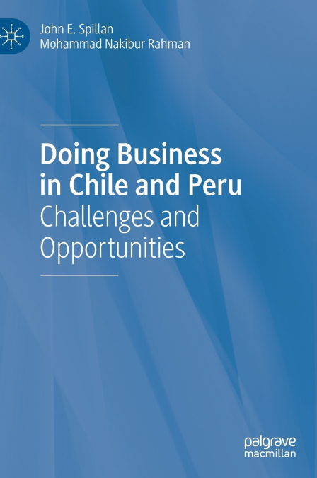 DOING BUSINESS IN CHILE AND PERU