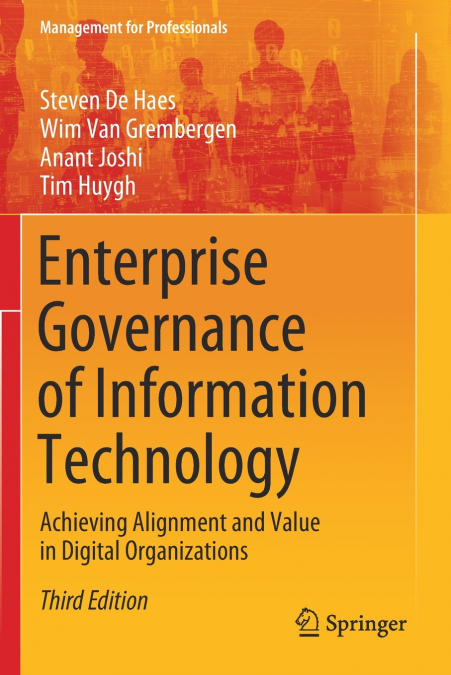 ENTERPRISE GOVERNANCE OF INFORMATION TECHNOLOGY