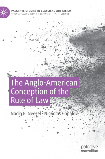 THE ANGLO-AMERICAN CONCEPTION OF THE RULE OF LAW