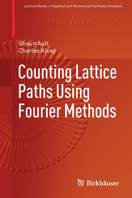 COUNTING LATTICE PATHS USING FOURIER METHODS