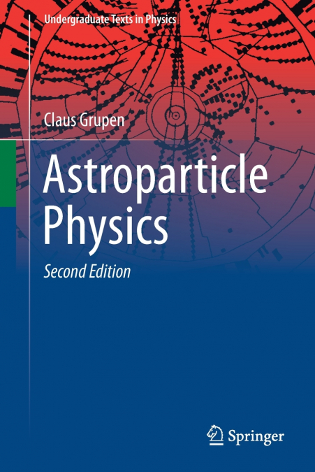 ASTROPARTICLE PHYSICS
