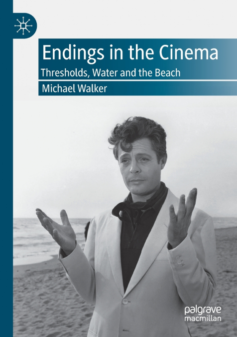 ENDINGS IN THE CINEMA