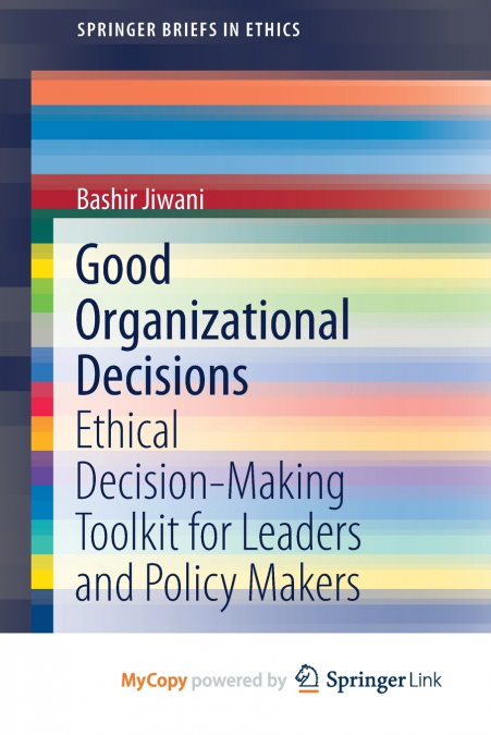 GOOD ORGANIZATIONAL DECISIONS