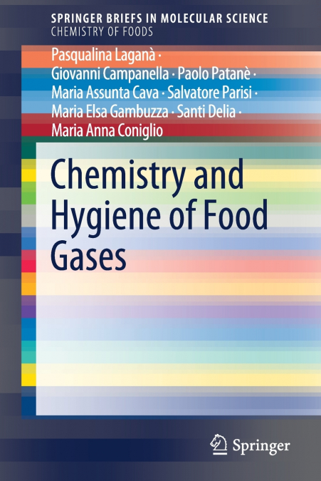 CHEMISTRY AND HYGIENE OF FOOD GASES