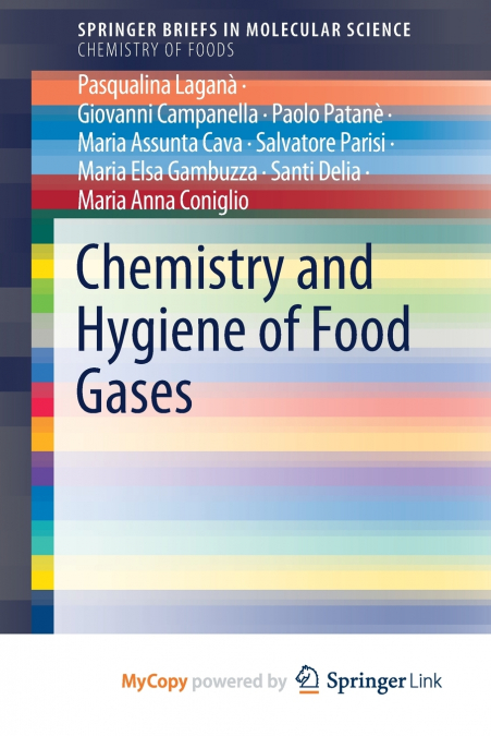 CHEMISTRY AND HYGIENE OF FOOD GASES