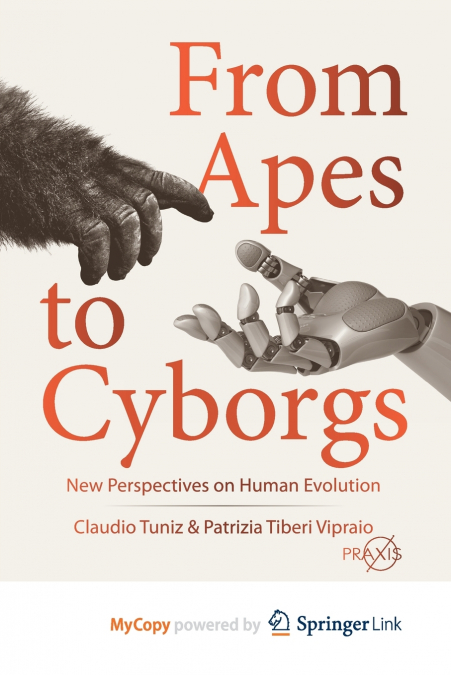 FROM APES TO CYBORGS