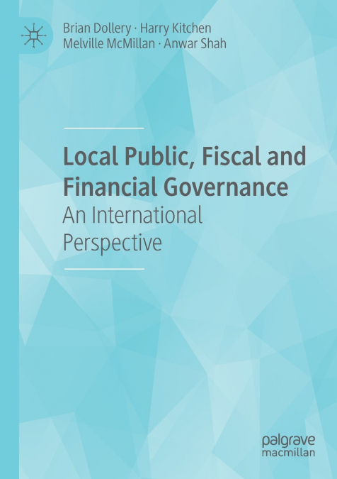 LOCAL PUBLIC, FISCAL AND FINANCIAL GOVERNANCE