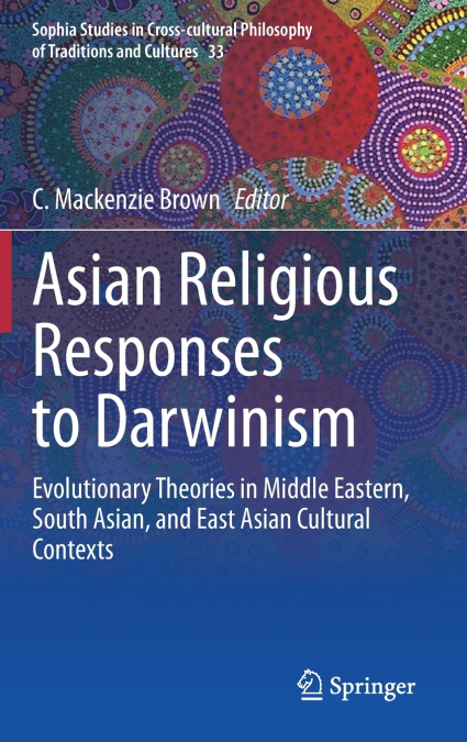 ASIAN RELIGIOUS RESPONSES TO DARWINISM
