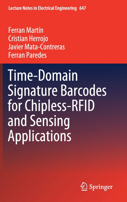 TIME-DOMAIN SIGNATURE BARCODES FOR CHIPLESS-RFID AND SENSING