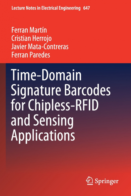 TIME-DOMAIN SIGNATURE BARCODES FOR CHIPLESS-RFID AND SENSING