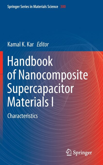 HANDBOOK OF NANOCOMPOSITE SUPERCAPACITOR MATERIALS I