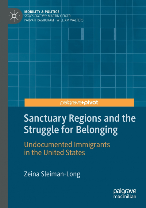 SANCTUARY REGIONS AND THE STRUGGLE FOR BELONGING