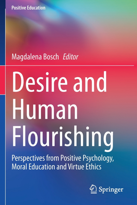 DESIRE AND HUMAN FLOURISHING
