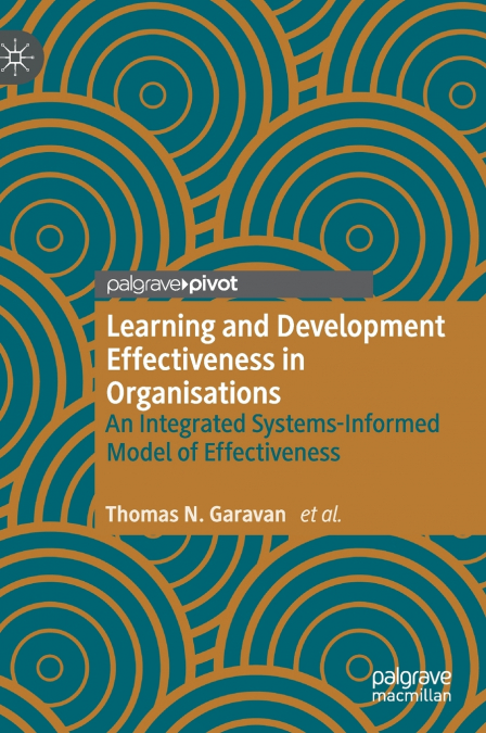 LEARNING AND DEVELOPMENT EFFECTIVENESS IN ORGANISATIONS