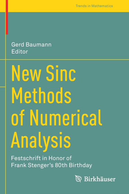 NEW SINC METHODS OF NUMERICAL ANALYSIS