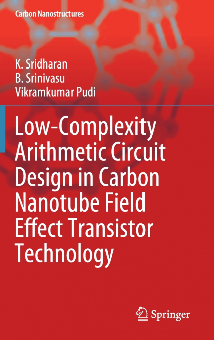 LOW-COMPLEXITY ARITHMETIC CIRCUIT DESIGN IN CARBON NANOTUBE