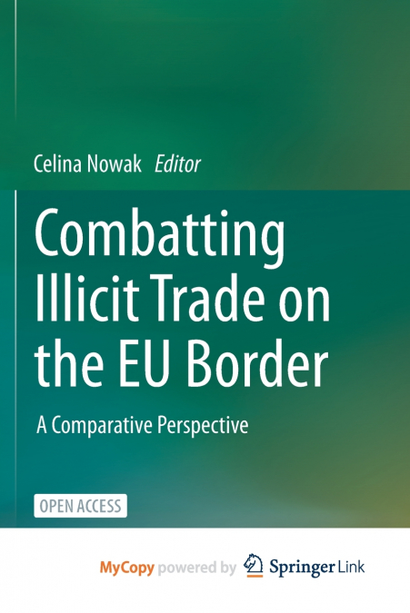 COMBATTING ILLICIT TRADE ON THE EU BORDER