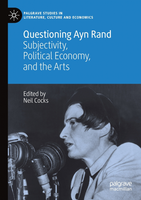 QUESTIONING AYN RAND