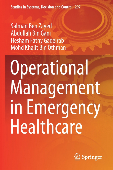 OPERATIONAL MANAGEMENT IN EMERGENCY HEALTHCARE