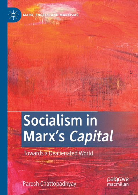 SOCIALISM IN MARX?S CAPITAL