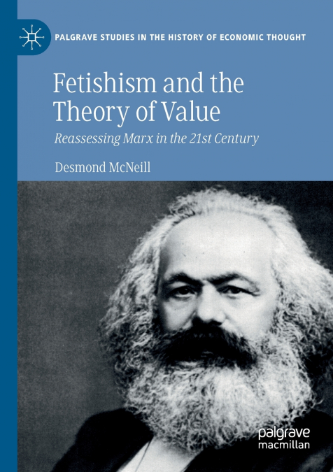 FETISHISM AND THE THEORY OF VALUE