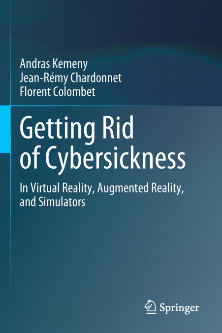 GETTING RID OF CYBERSICKNESS